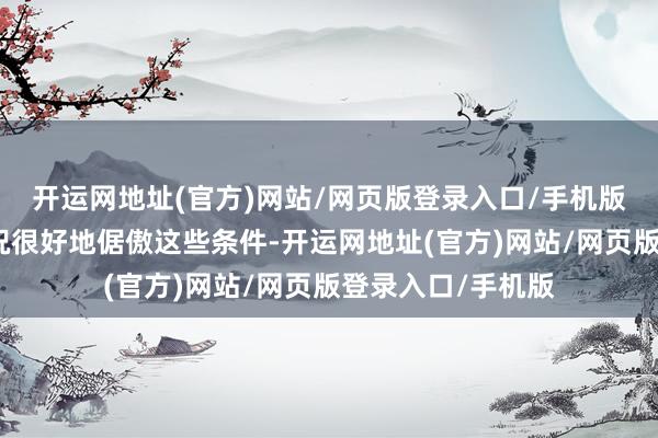 开运网地址(官方)网站/网页版登录入口/手机版涂塑复合钢管概况很好地倨傲这些条件-开运网地址(官方)网站/网页版登录入口/手机版
